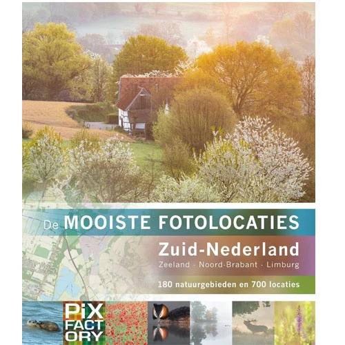 Pixfactory Les plus beaux endroits pour prendre des photos - Pays-Bas du Sud
