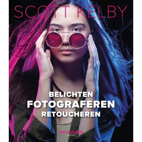 Scott Kelby : Exposition, photographie, retouche
